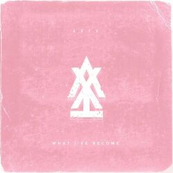 Cover of What I've Become