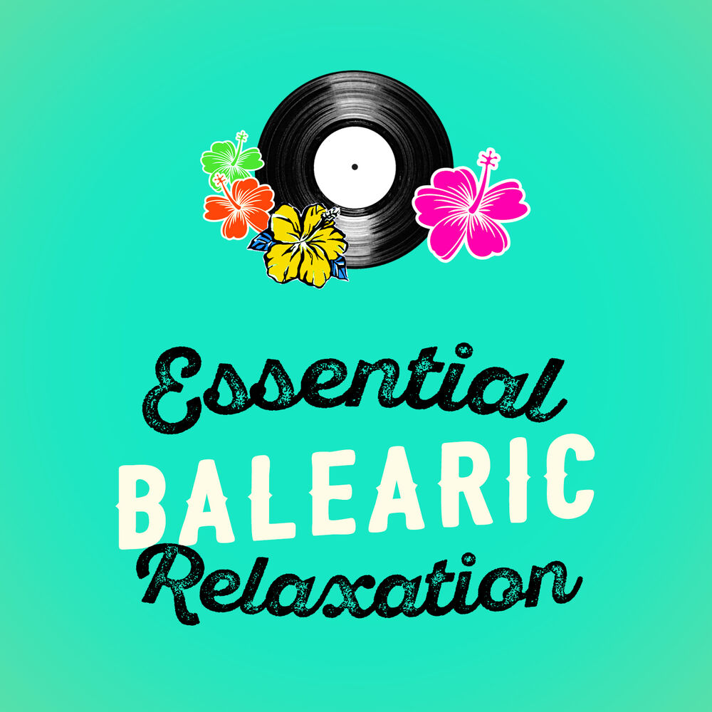 Picture of Essential Balearic Relaxation
