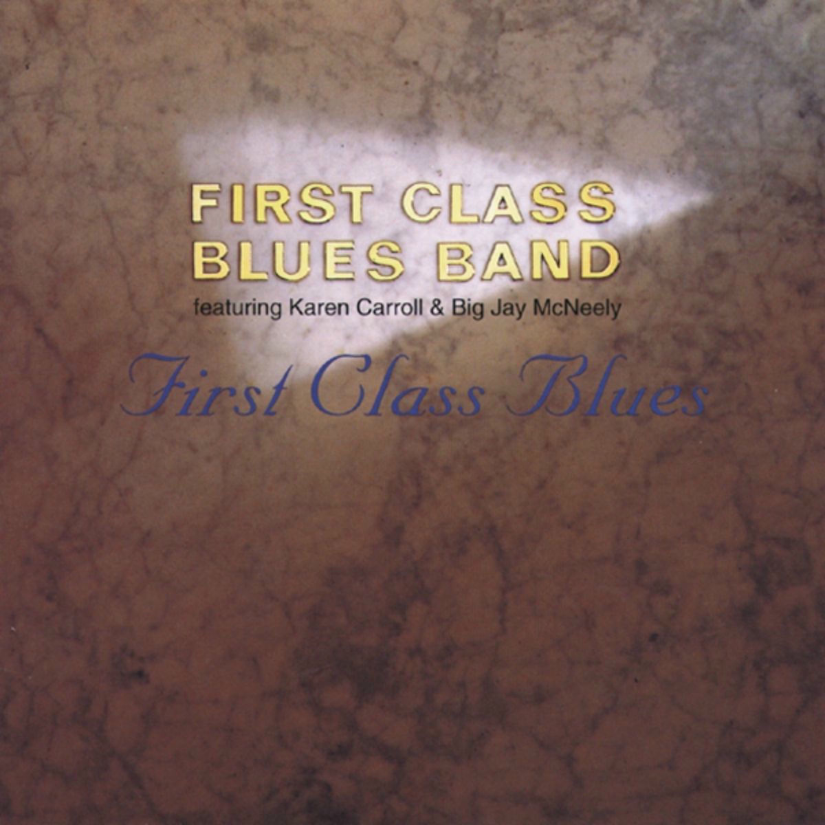 Album cover of First Class Blues