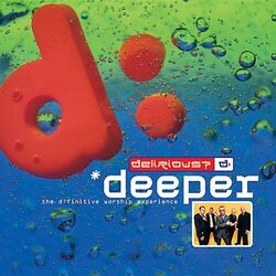 Cover of Deeper - The D:finitive Worship Experience