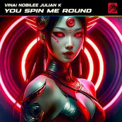 Cover of You Spin Me Round (Like A Record)
