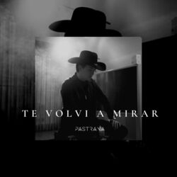 Cover of Te Volvi a Mirar