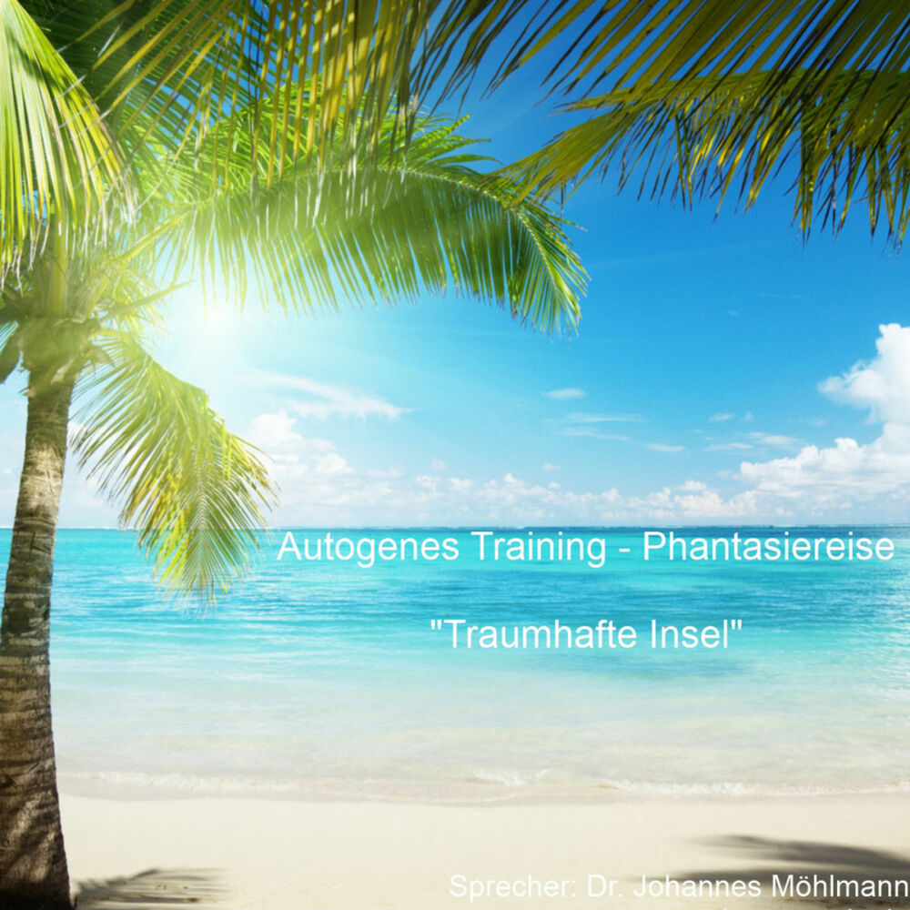 Picture of Autogenes Training - Phantasiereise - Tiefenentspannung & erholsamer Schlaf