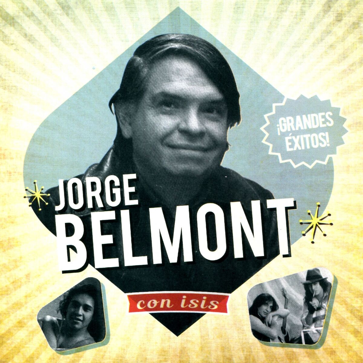 Album cover of Grandes Éxitos de Jorge Belmont Con Isis