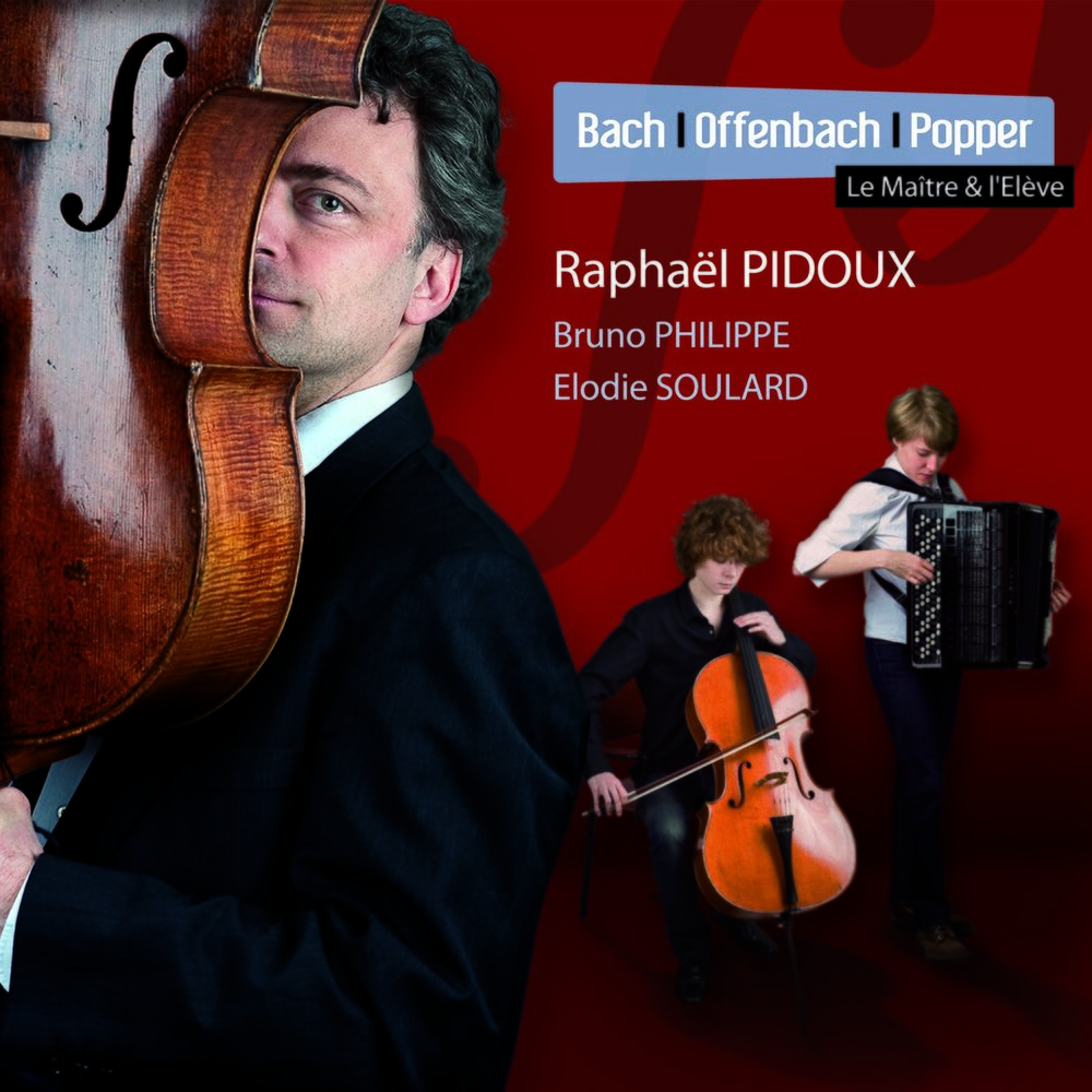 Picture of Bach, Offenbach, Popper (Le maître et l'élève: Raphaël Pidoux)