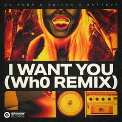 Cover of I Want You (Wh0’s Festival Remix)
