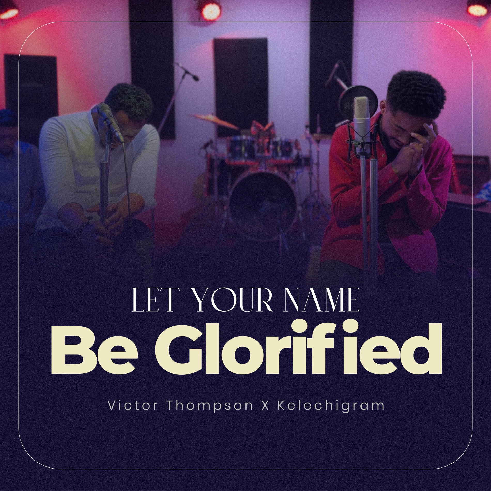 Album cover of Let Your Name be Glorified Worship Medley