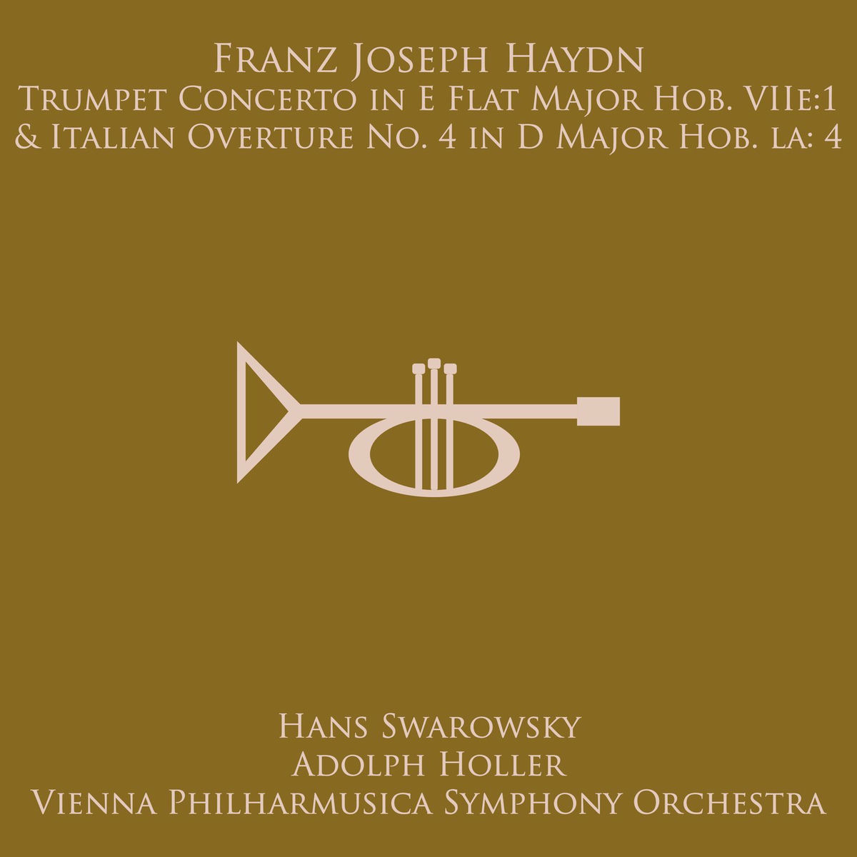 Album cover of Trumpet Concerto in E Flat Major, Hob. VIIe:1: III. Allegro