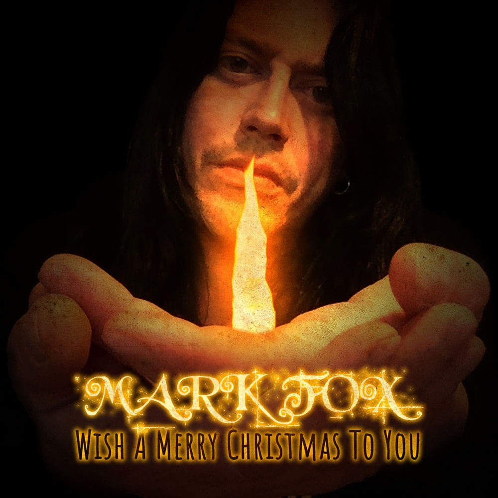 Album artwork for Wish A Merry Christmas To You by Mark Fox