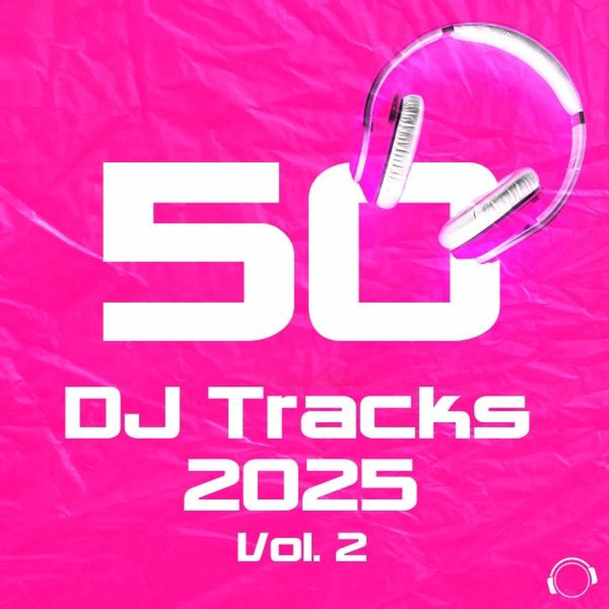 Album cover of 50 DJ Tracks 2025, Vol. 2