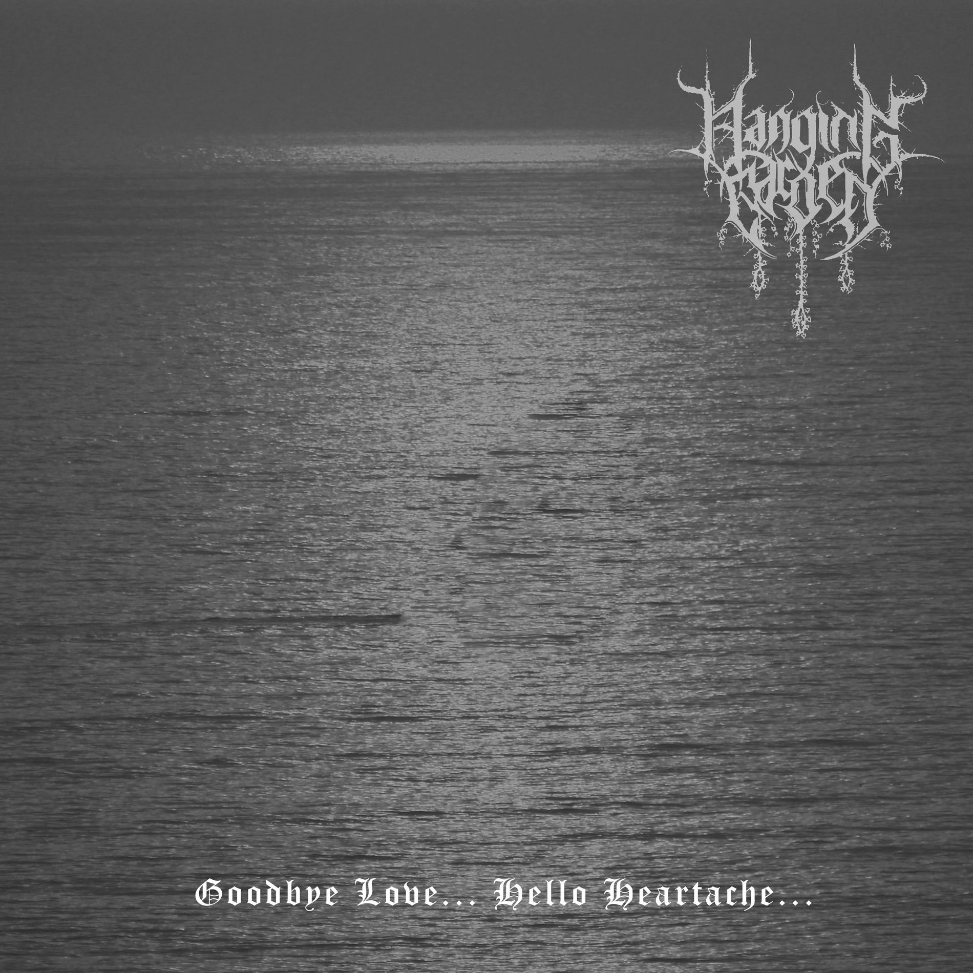 Hanging Garden - Goodbye Love Hello Heartache | Deezer