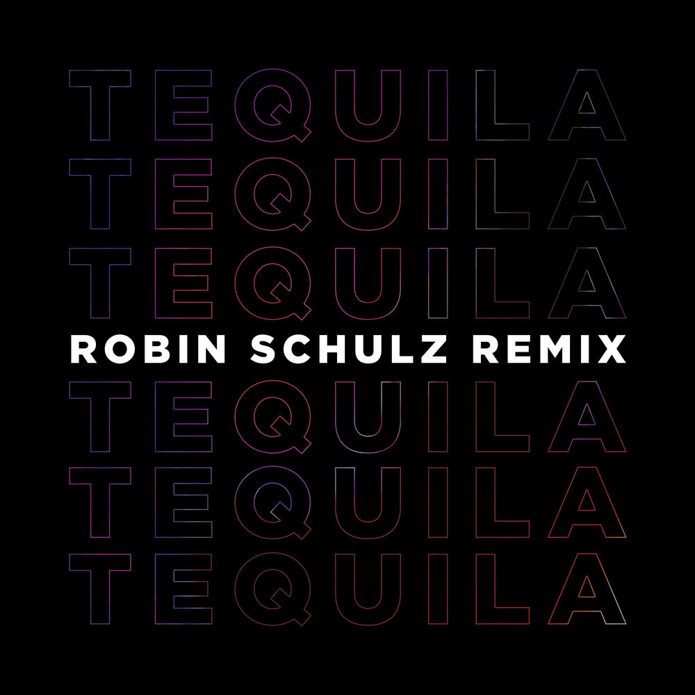 Picture of Tequila (Robin Schulz Remix)