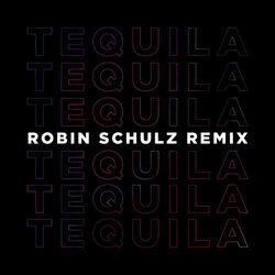 Cover of Tequila (Robin Schulz Remix)