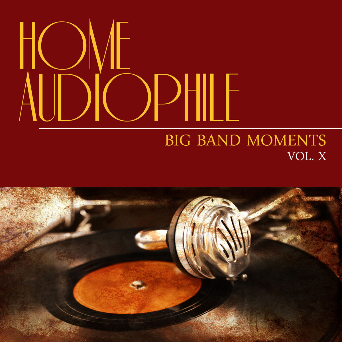 Album cover of Home Audiophile: Big Band Moments, Vol. 10