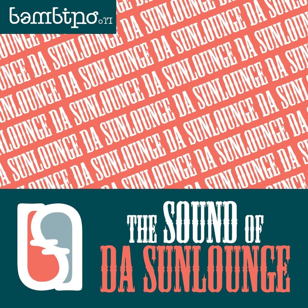 Picture of The Sound Of Da Sunlounge