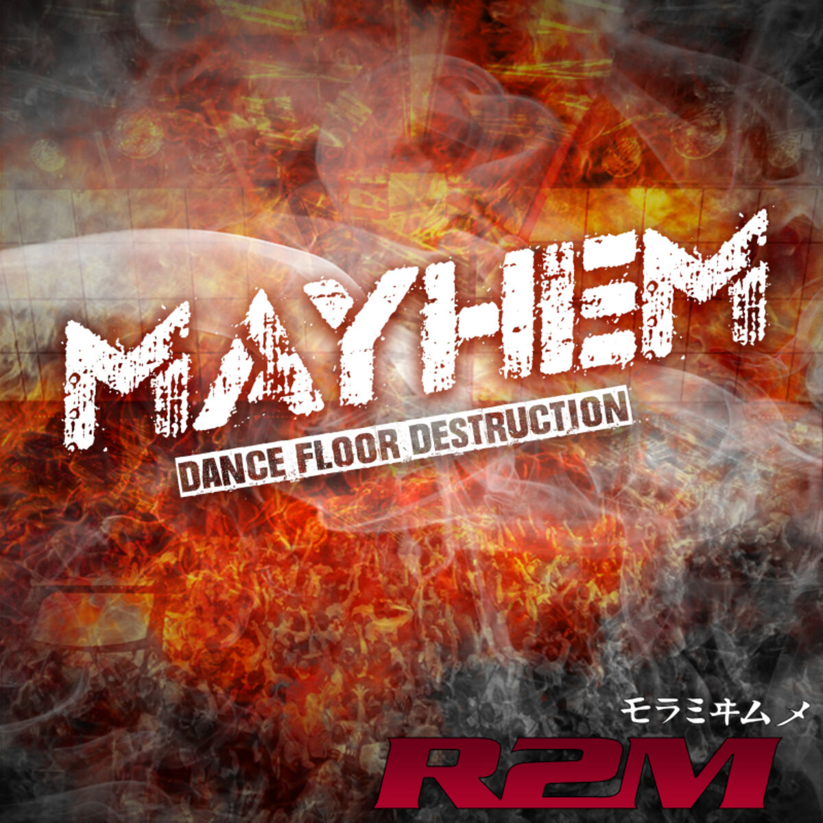Album cover of Mayhem: Dance Floor Destruction