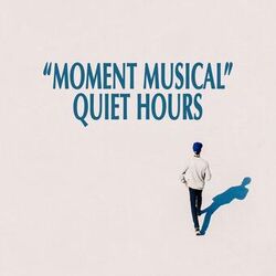 Cover of "Moment Musical" - Quiet Hours
