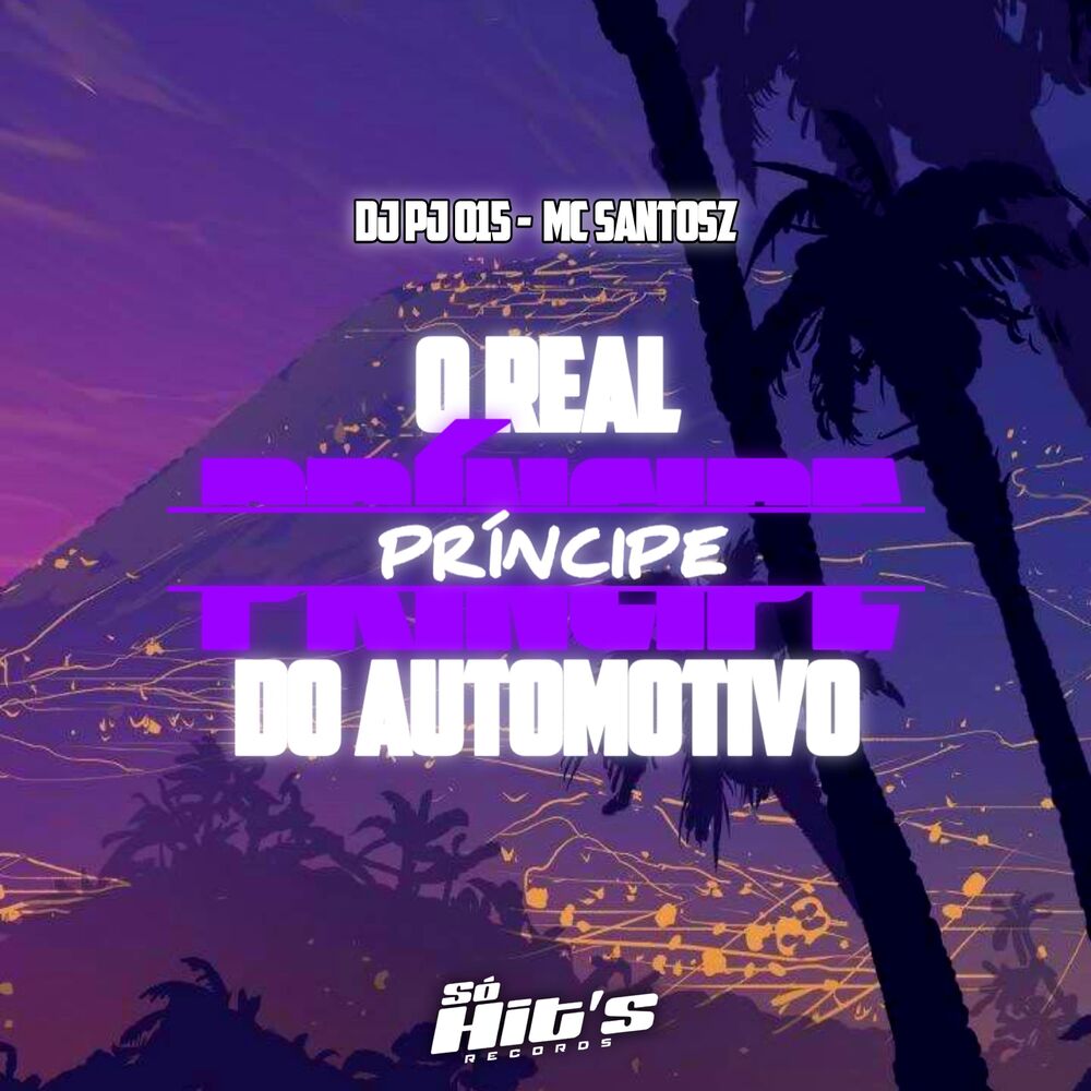 Picture of O Real Príncipe do Automotivo