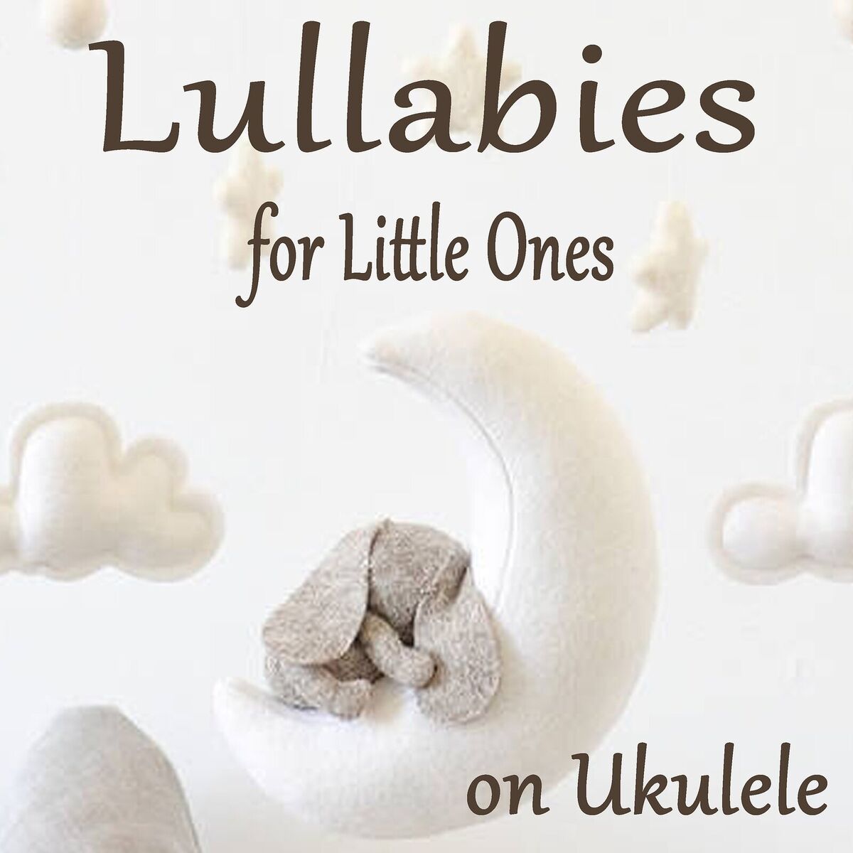 Album cover of Lullabies for Little Ones on Ukulele
