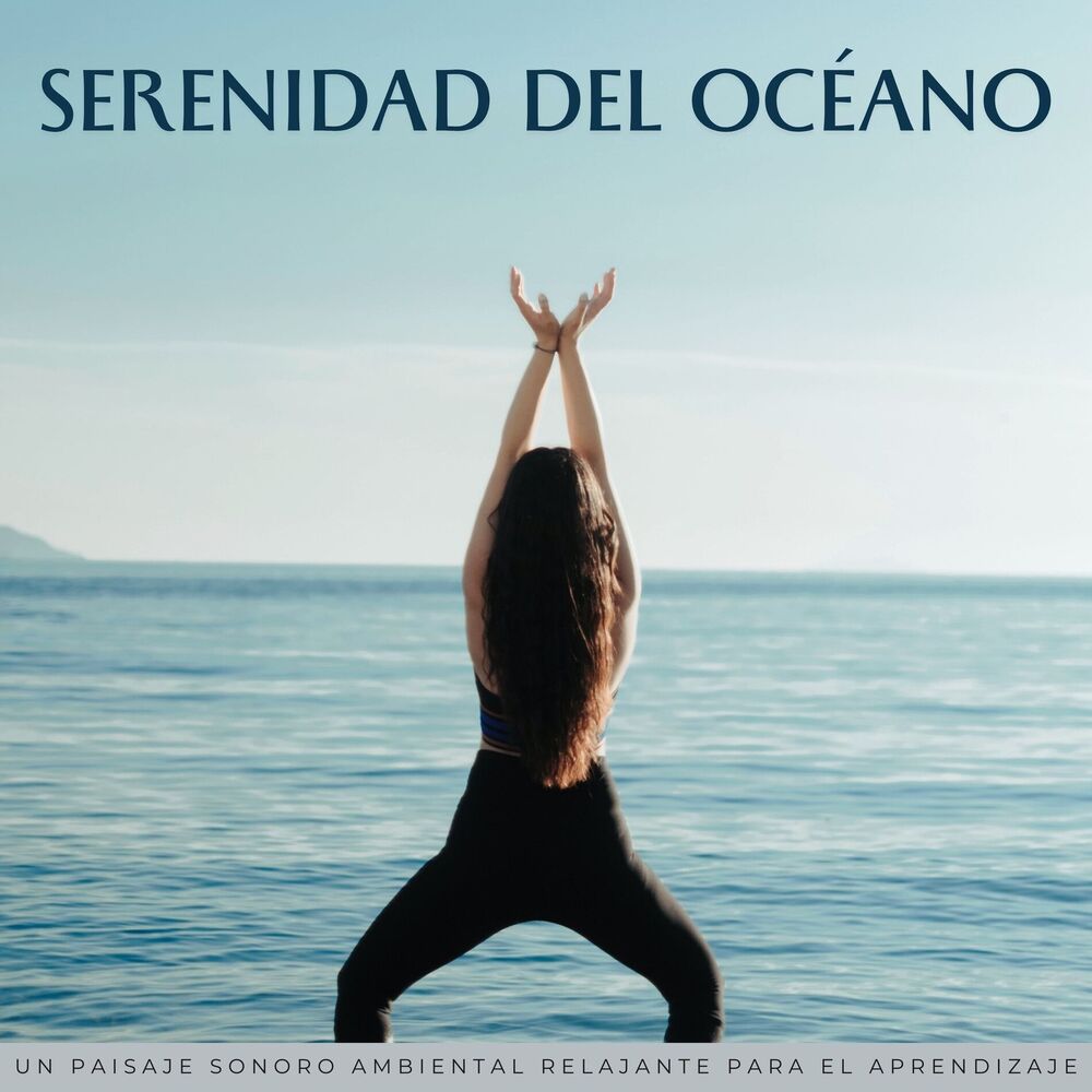 Picture of Serenidad Del Océano: Un Paisaje Sonoro Ambiental Relajante Para El Aprendizaje