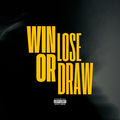 Win Lose or Draw