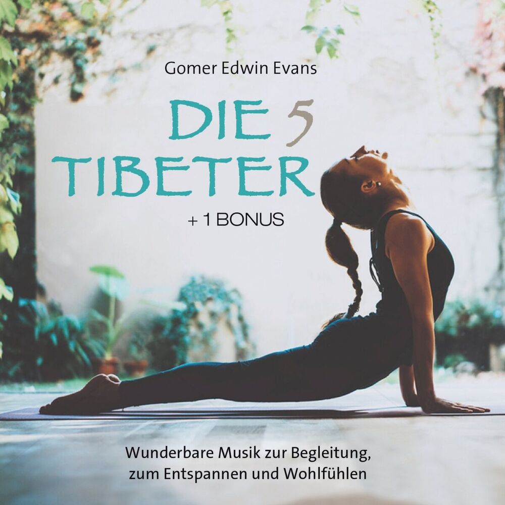 Picture of Die 5 Tibeter (+1 Bonus) (Wunderbare Musik zur Begleitung, zum Entspannen und Wohlfühlen)