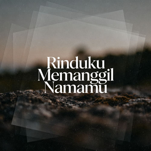 Rinduku Memanggil Namamu (Remastered 2026)