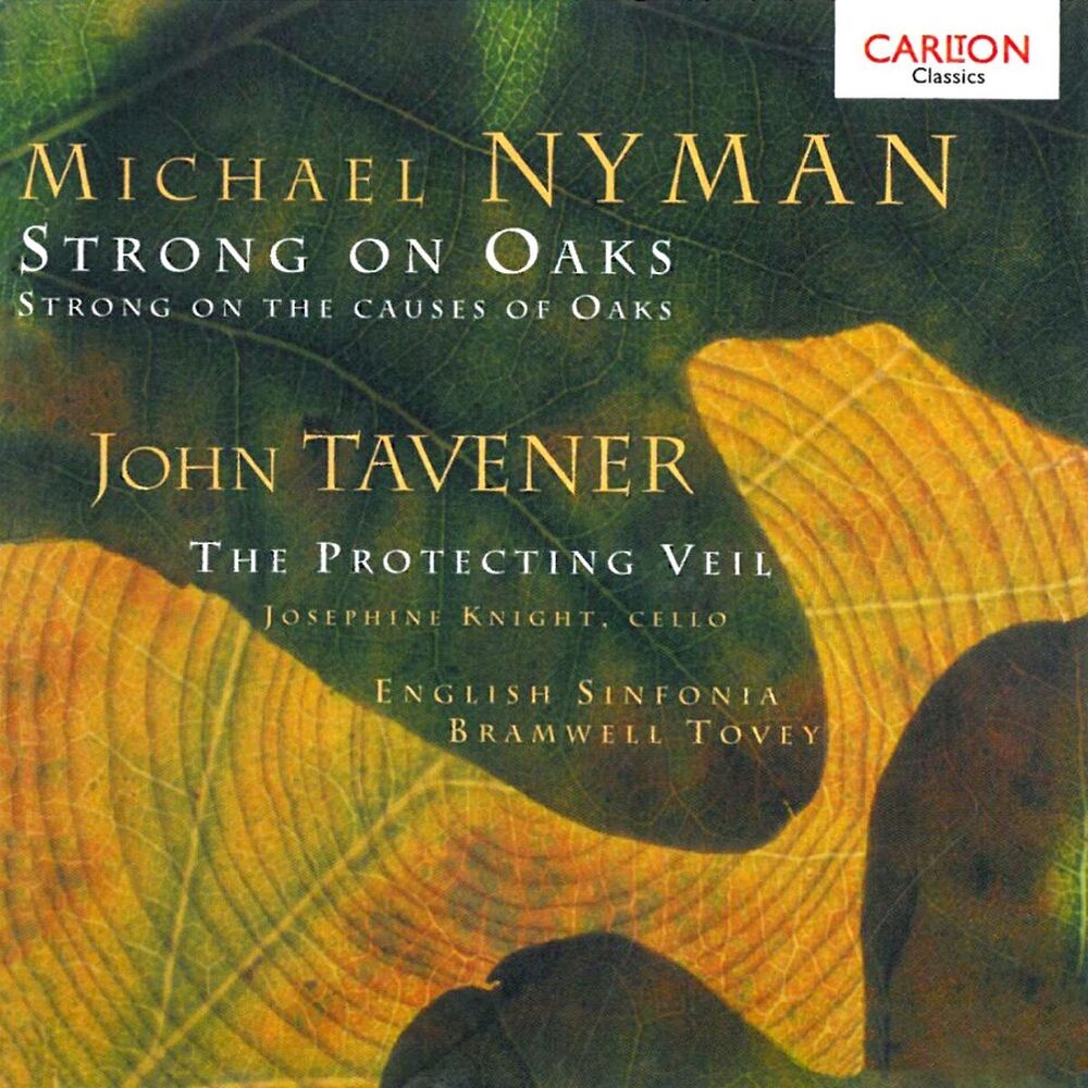 Picture of Nyman: Strong on Oaks / Tavener: Protecting Veil