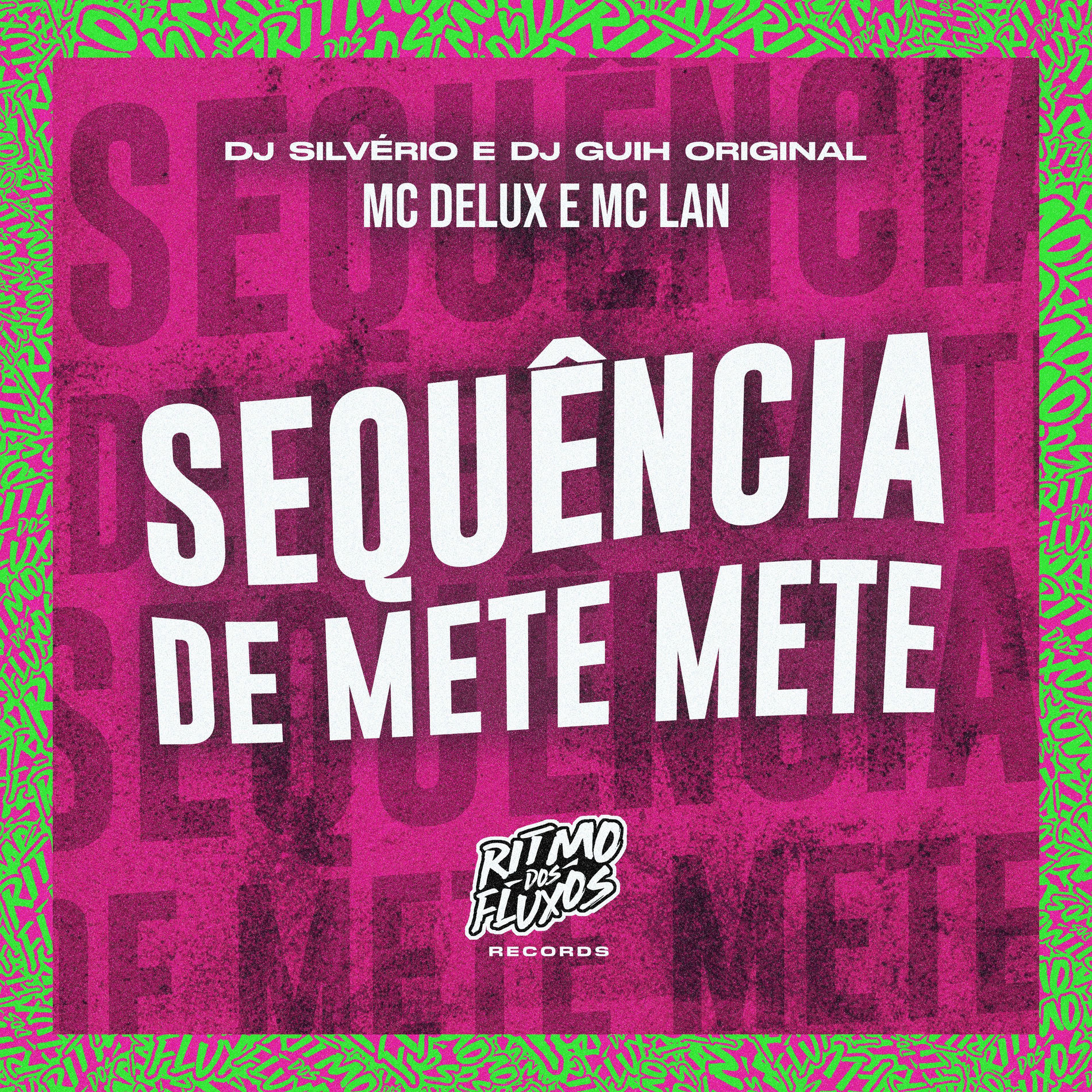 Album cover of Sequência de mete mete
