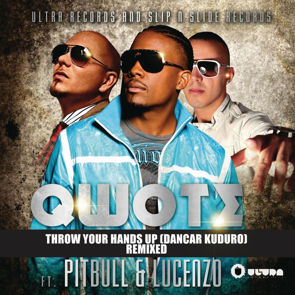 Picture of Throw Your Hands Up (Dancar Kuduro) [Remixed] (feat. Pitbull & Lucenzo)