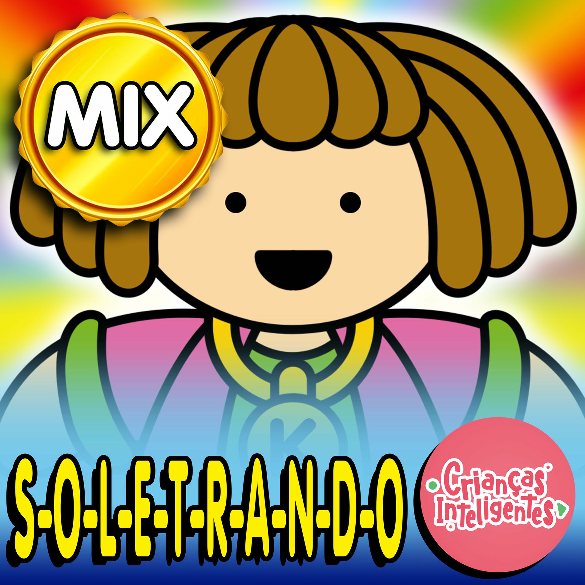 Album cover of Soletrando Mix Crianças Inteligentes