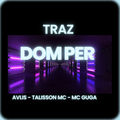Traz Dom Per