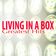 Living in a Box