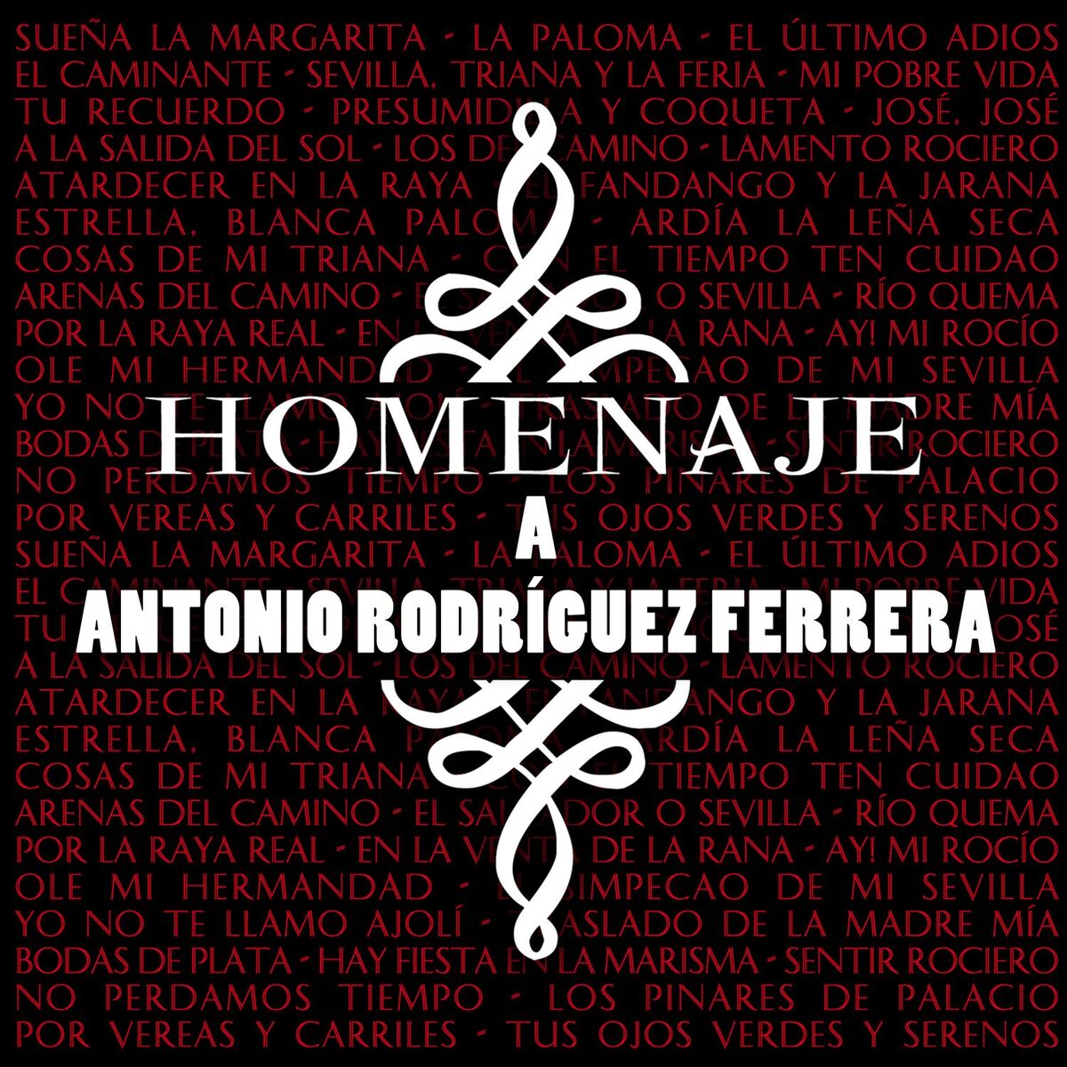 Album cover of Homenaje a Antonio Rodríguez Ferrera