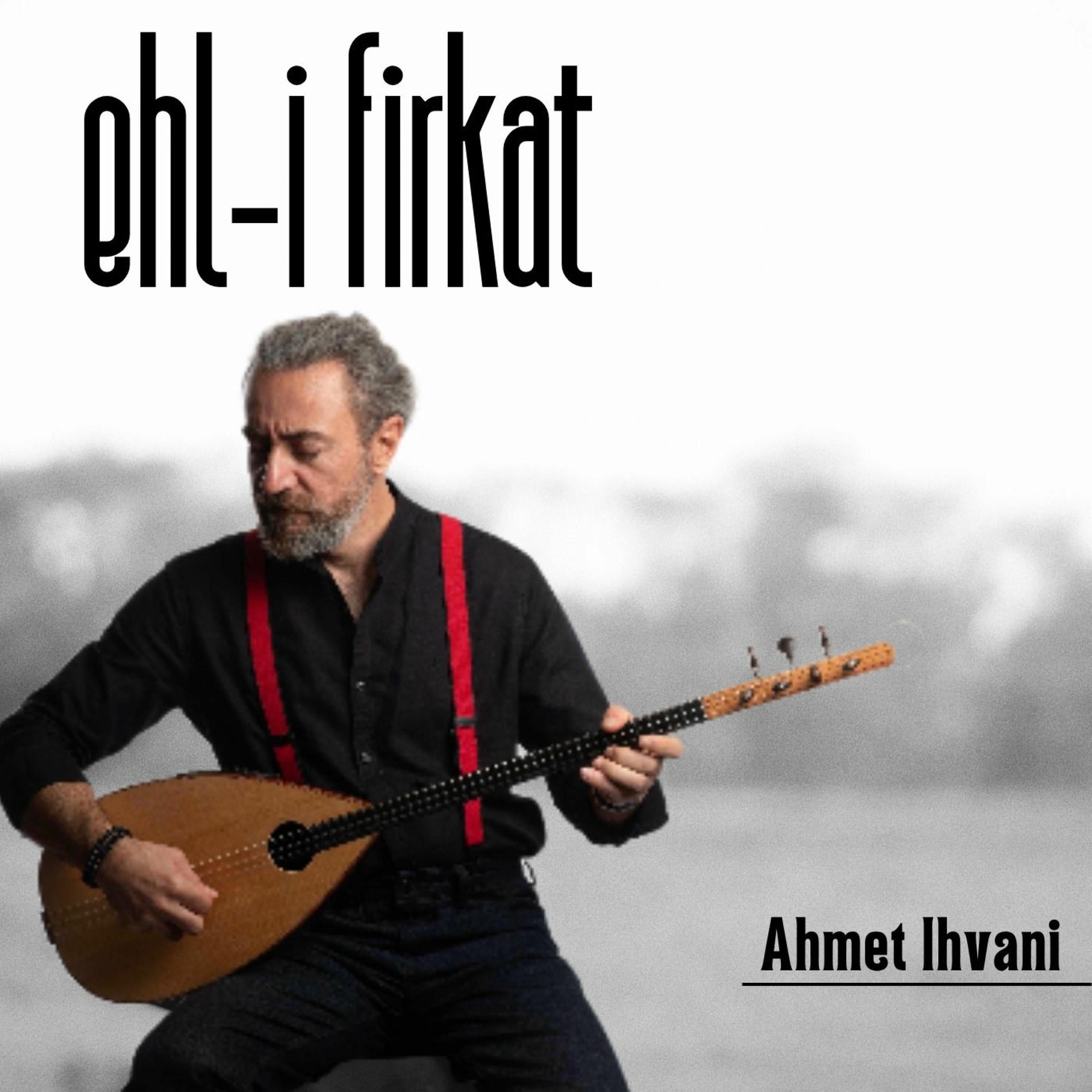 Album cover of Ehl-i Firkat