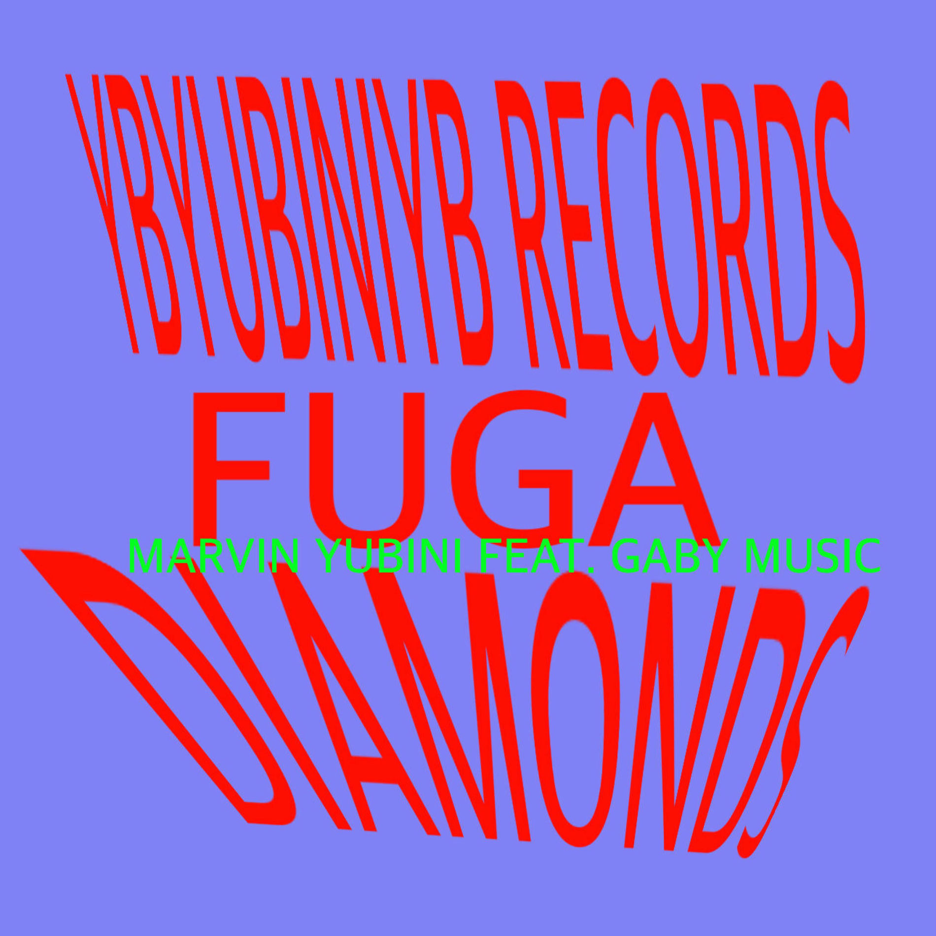 Album cover of Diamonds fuga soda drink for u my YBQ (feat. Gaby Music)