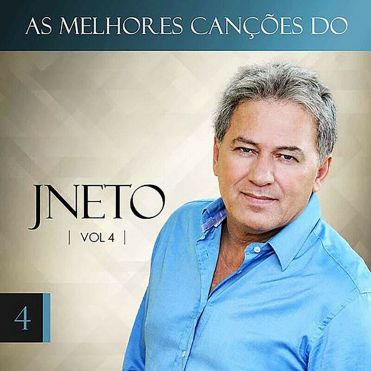 Album cover of As Melhores Canções do JNeto, Vol. 4