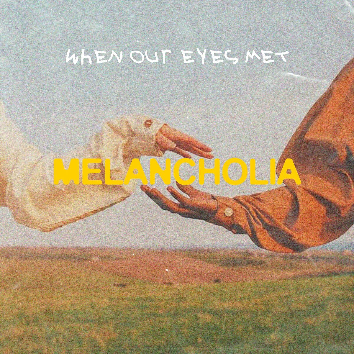Album cover of When Our Eyes Met