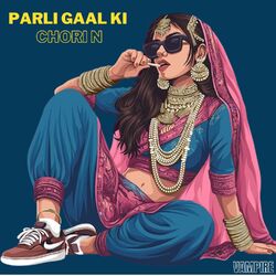 Cover of Parli Gaal Ki Chori N