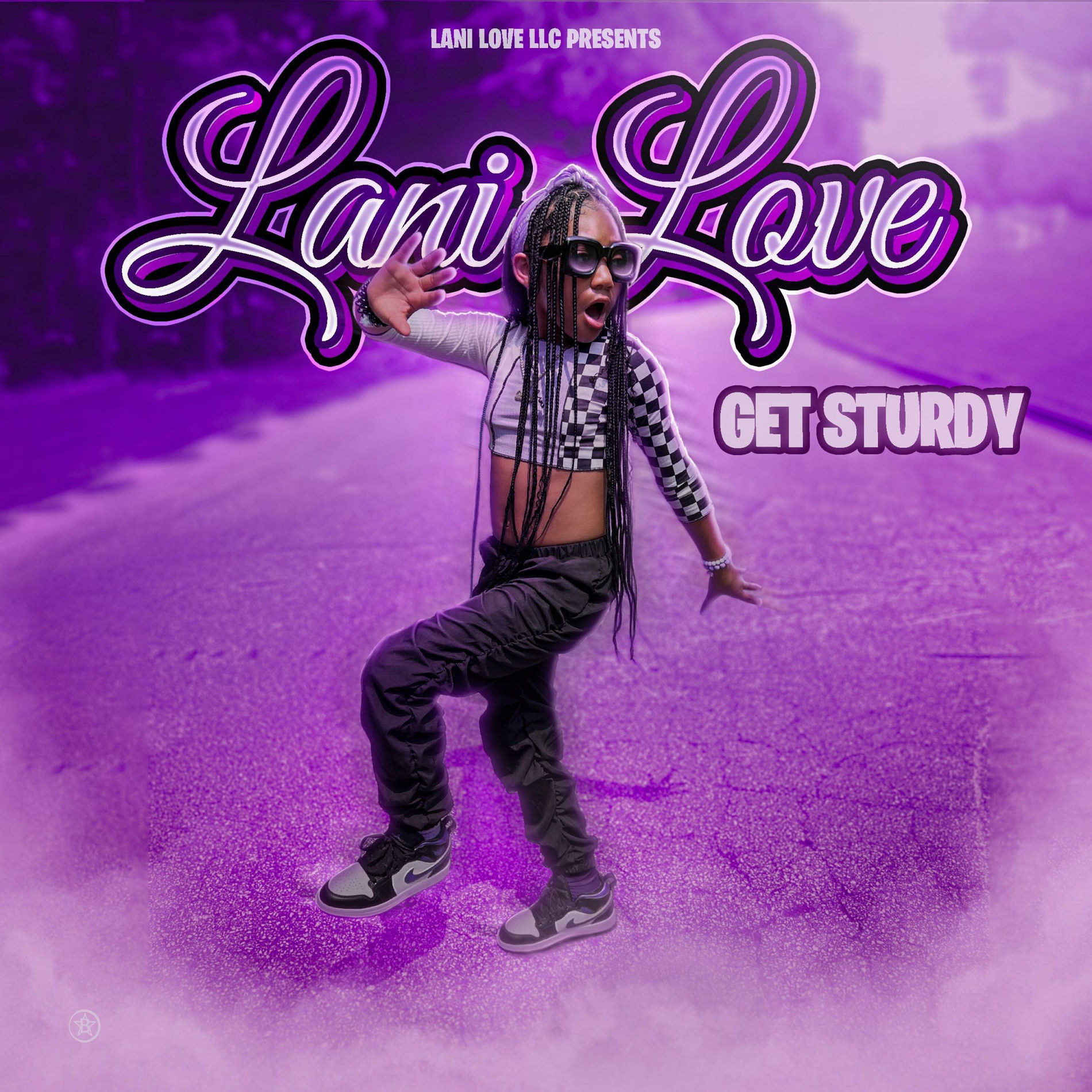 Lani Love - GET STURDY | Deezer