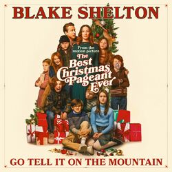 Cover of Go Tell It On The Mountain (From The Best Christmas Pageant Ever)