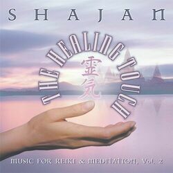 Cover of The Healing Touch - Music for Reiki and Meditation, Vol. 2