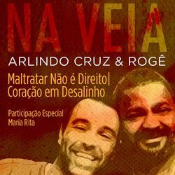 Cover of Maltratar, Não é Direito / Coração em Desalinho (Participação Especial de Maria Rita)