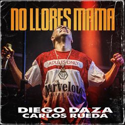 Cover of No Llores Mamá