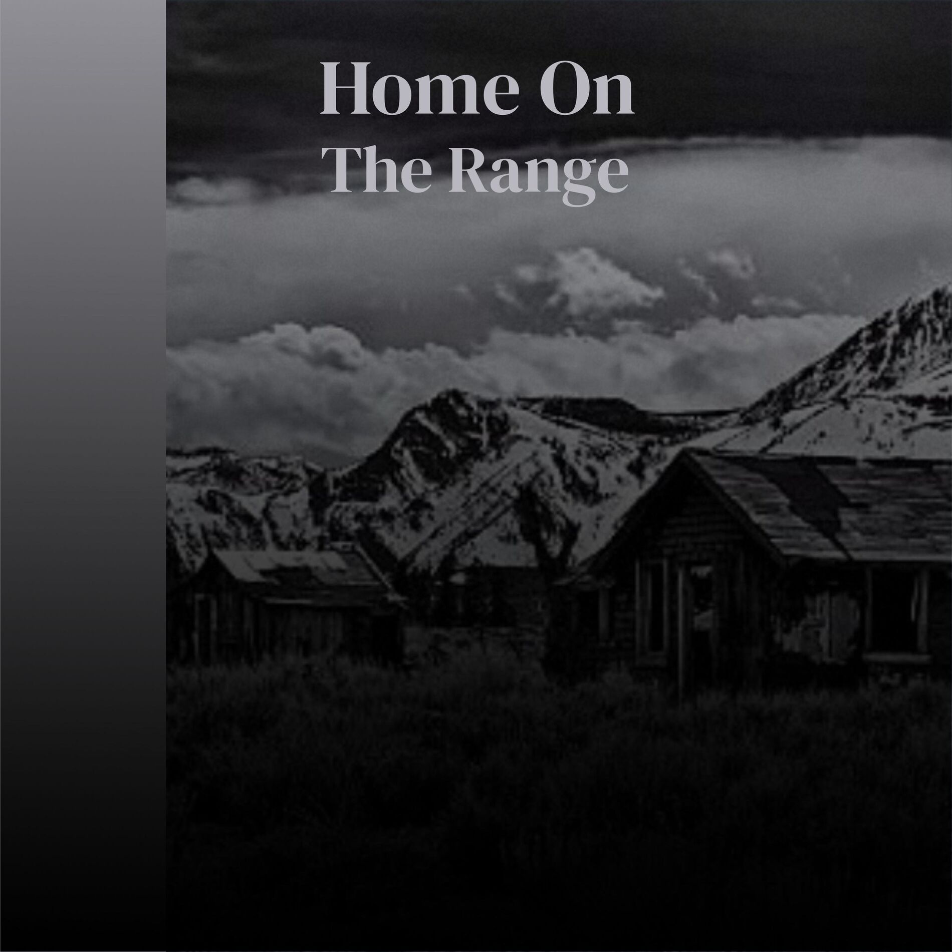 Album cover of Home On The Range