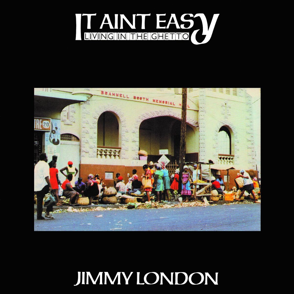 Album cover of It Ain’t Easy Living in the Ghetto