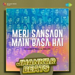 Cover of Meri Sansaon Main Basa Hai (From "Aur Pyar Ho Gaya") (Jhankar Beats)