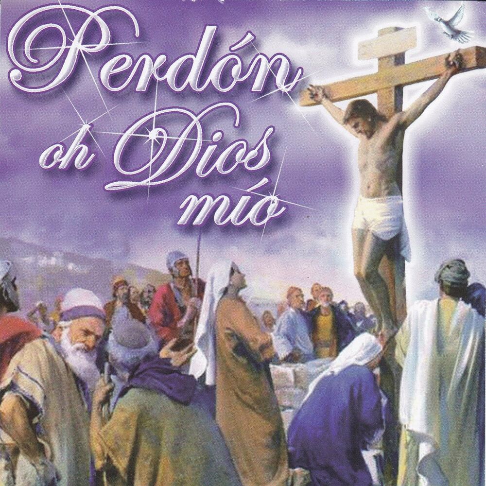 Picture of Perdón Oh Dios Mío