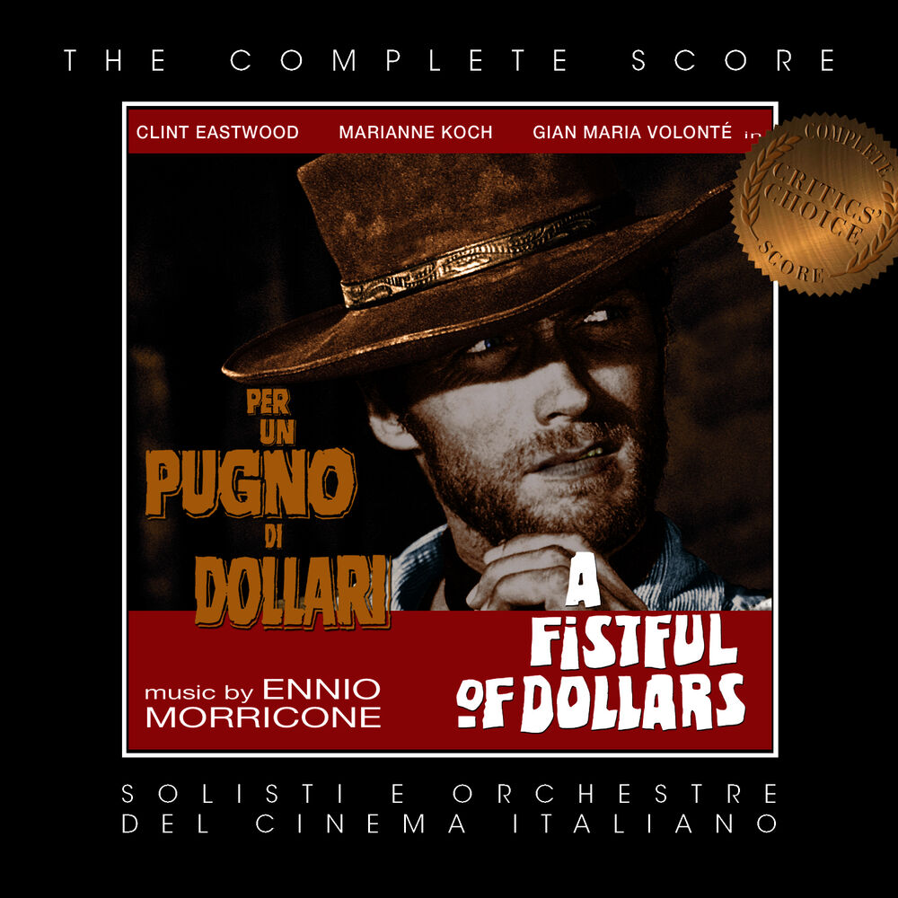 Picture of Ennio Morricone's A Fistful of Dollars (Complete Score)
