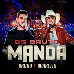 Cover of Os Bruto Manda